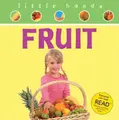 Cover image for Fruit (Little Hands)