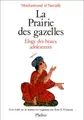 Cover image for La Prairie des gazelles 
