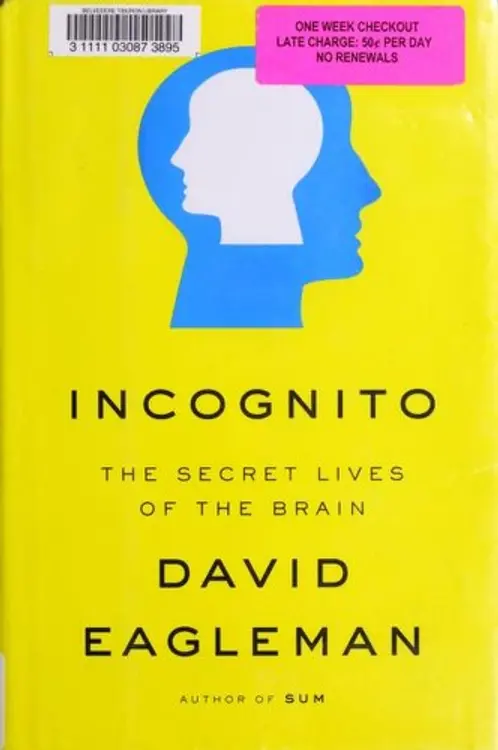 Incognito: the secret lives of the brain cover