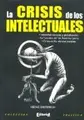 Cover image for La Crisis de Los Intelectuales