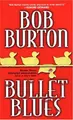 Cover image for Bullet blues