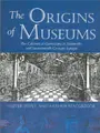 Cover image for The Origins of Museums The Cabinet of Curiosities in Sixteenth- and Seventeenth-Century Europe