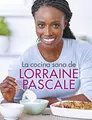 Cover image for La cocina sana de Lorraine Pascale