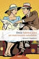 Cover image for Doce hábitos para un matrimonio saludable