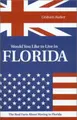 Cover image for Would You Like to Live in Florida?