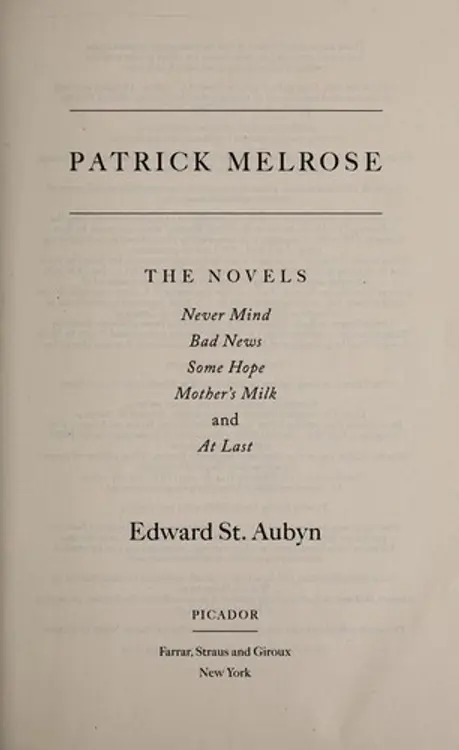 The complete Patrick Melrose novels cover