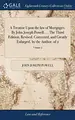 Cover image for A Treatise Upon the Law of Mortgages. by John Joseph Powell, ... the Third Edition, Revised, Corrected, and Greatly Enlarged, by the Author. of 2; Volume 2