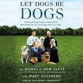 Cover image for Let Dogs Be Dogs