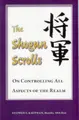 Cover image for The Shogun Scrolls - On Controlling All Aspects of the Realm