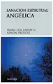 Cover image for Sanación espiritual angélica