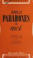 Cover image for Mes paradoxes et moi.