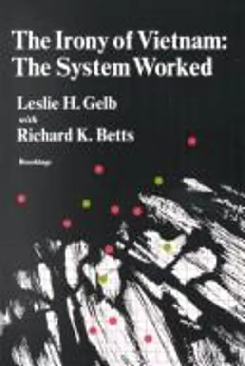 The Irony of Vietnam: The System Worked cover