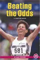 Cover image for Beating The Odds: A Chapter Book (True Tales: Sports)