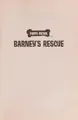 Cover image for Barney's rescue