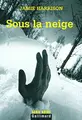 Cover image for Sous la neige