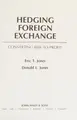 Cover image for Hedging foreign exchange