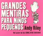 Cover image for Grandes mentiras para niños pequeños