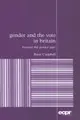 Cover image for Gender and the vote in Britain