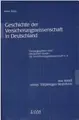 Cover image for Geschichte der Versicherungswissenschaft in Deutschland