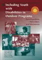 Cover image for Including Youth with Disabilities in Outdoor Programs (Special Population) (Special Population)