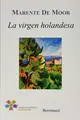 Cover image for La virgen holandesa