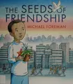 Cover image for The seeds of friendship