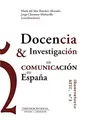 Cover image for Docencia e Investigación en Comunicación en España