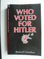 Cover image for Who voted for Hitler?