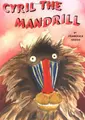 Cover image for Cyril the mandrill