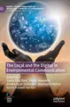 Cover image for The Local and the Digital in Environmental Communication