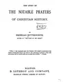 Cover image for The Story of the Notable Prayers of Christian History