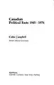 Cover image for Canadian political facts 1945-1976