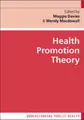 Cover image for Health Promotion Theory (Understanding Public Health)