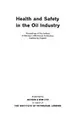 Cover image for Health and safety in the oil industry