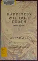 Cover image for Happiness without death