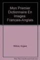 Cover image for Mon Premier Dictionnaire En Images