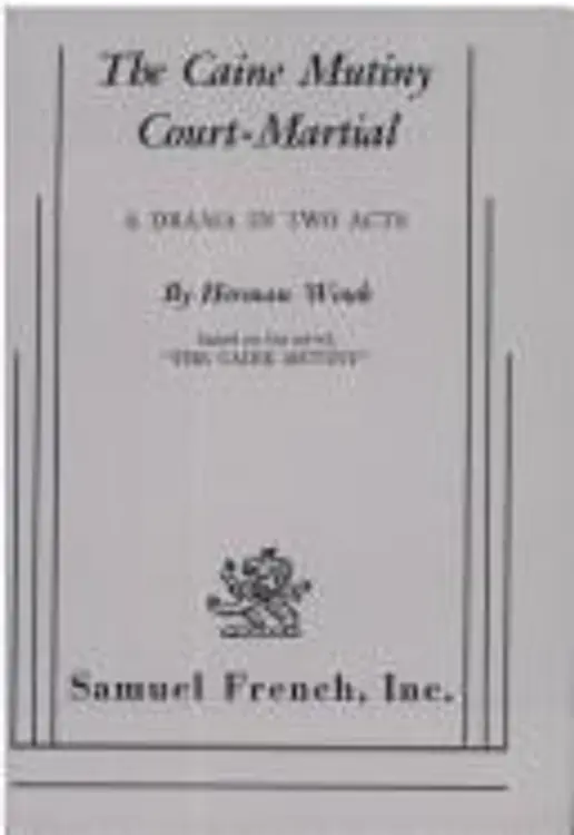 The Caine mutiny court-martial: A drama in two acts cover