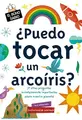 Cover image for ¿Puedo tocar un arcoíris?
