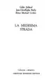 Cover image for La Medesima strada