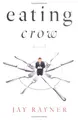 Cover image for Eating crow