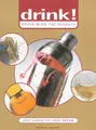 Cover image for Drink! ... Never Mind the Peanuts