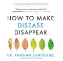 Cover image for How to Make Disease Disappear Lib/E