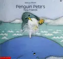 Cover image for Penguin Pete's new friends