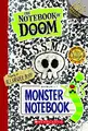 Cover image for Monster Notebook (Notebook Of Doom) (Turtleback School & Library Binding Edition)