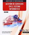 Cover image for Gestión de Servicios en el Sistema Informático