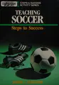 Cover image for Teaching soccer