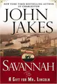 Cover image for Savannah, or, A gift for Mr. Lincoln