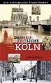 Cover image for Das neuzeitliche Köln