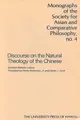 Cover image for Discourse on the Natural Theology of the Chinese