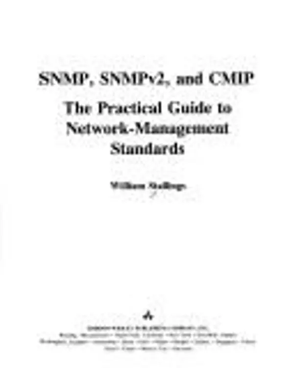 SNMP, SNMPv2, and CMIP: the practical guide to network-management standards cover